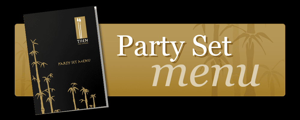 Tiien Thai Party Set Menu PDF